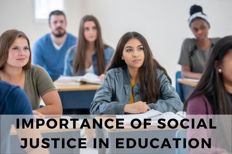 Importance of Social Justice in Education