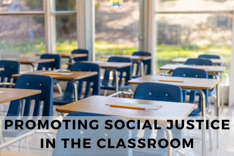 21 Ways for Promoting Social Justice in the Classroom