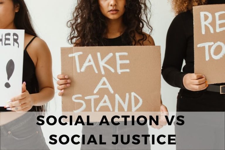 Social Action vs Social Justice: Understanding the Key Differences