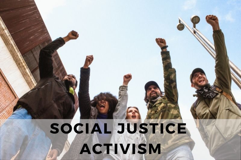 Social Justice Activism