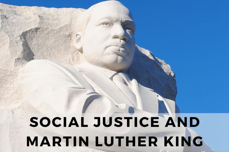 Social Justice Martin Luther King
