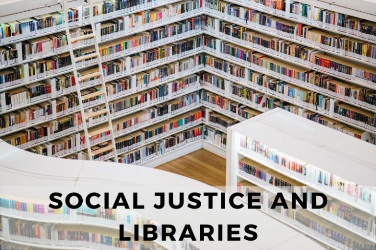 How Libraries Can Champion Social Justice Initiatives