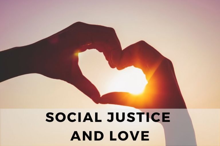 How Love Fuels The Fight For Social Justice
