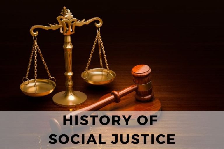 The History Of Social Justice: A Journey Through Time