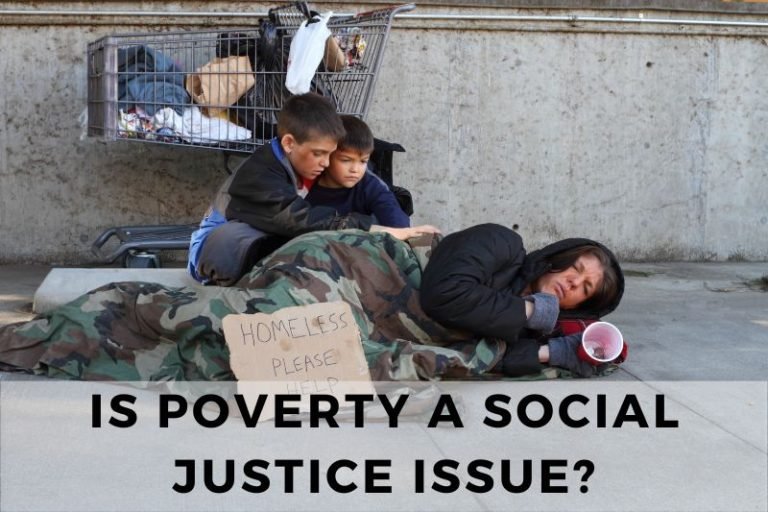 Is Poverty a Social Justice Issue or a Systemic Failure?
