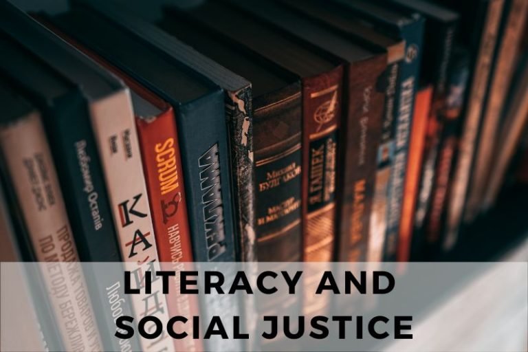 The Undeniable Link Between Literacy and Social Justice