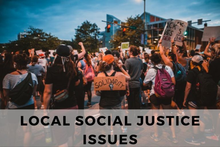 Common Local Social Justice Issues and How To Tackle Them