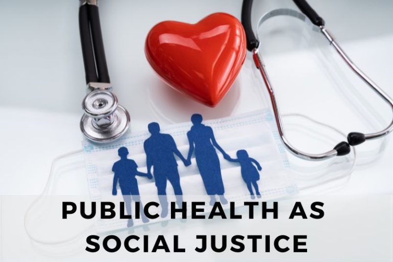 Why Public Healthcare is a Key Component of Social Justice