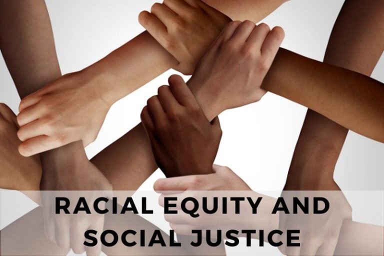 The Link Between Racial Equity and Social Justice