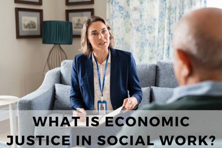 What Is Economic Justice in Social Work & Why Does It Matter?